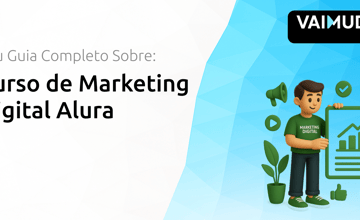Curso de Marketing Digital Alura: Seu Guia Completo