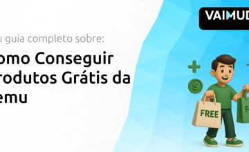 Como Conseguir Produtos Grátis da Temu: Seu Guia Completo