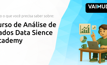 Curso de Análise de Dados Data Science Academy: Tudo o Que Você Precisa Saber Sobre