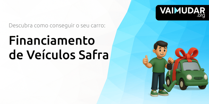 Financiamento de Veículos Safra: Descubra Como Conseguir o Seu Carro